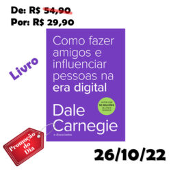 Como fazer amigos e influenciar pessoas na era digital Capa comum