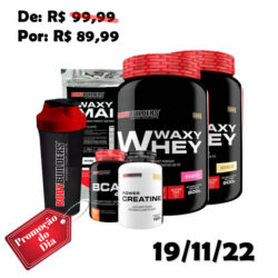 Kit 2x Waxy Whey 900g + BCAA 100g + Power Creatine 100g + Waxy Maize 800g + Coqueteleira Bodybuilders