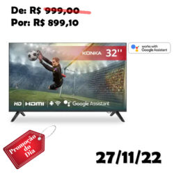 Smart TV LED 32 Design sem bordas, Google Assistant e Android TV com Bluetooth Konka KDG32